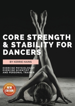 Paperback Core Strength & Stability for Dancers Book