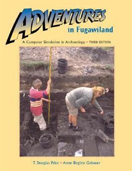 Paperback Adventures in Fugawiland: A Computerized Simulation in Archaeology (Win-PC) Book