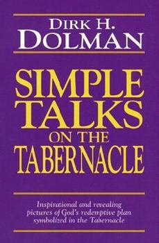 Paperback Simple Talks on the Tabernacle Book