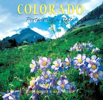 Hardcover Colorado: Portrait of a State Book