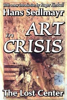 Paperback Art in Crisis: The Lost Center Book