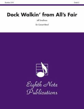 Paperback Dock Walkin' (from All's Fair): Conductor Score & Parts Book