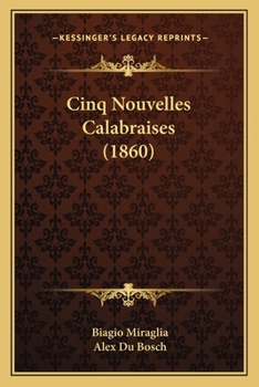 Paperback Cinq Nouvelles Calabraises (1860) [French] Book