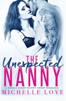 Paperback The Unexpected Nanny Book