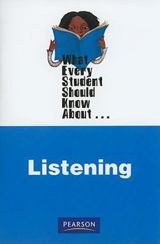 Paperback What Every Student Should Know About... Listening Book