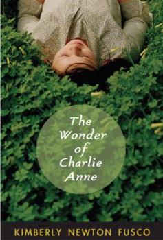 Paperback The Wonder of Charlie Anne Book