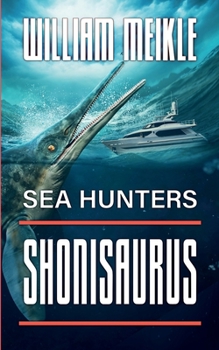 Paperback Sea Hunters: Shonisaurus Book