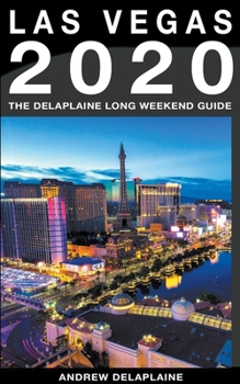 Paperback Las Vegas - The Delaplaine 2020 Long Weekend Guide Book