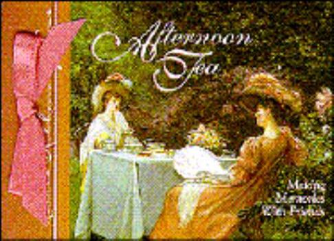 Paperback Afternoon Tea: Making Memories with Friends Book