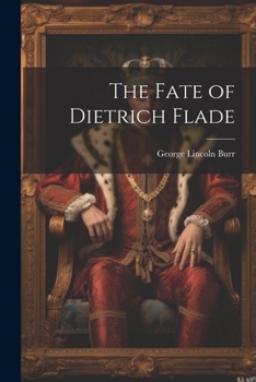 Paperback The Fate of Dietrich Flade Book