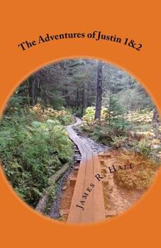 Paperback The Adventures of Justin 1&2 Book