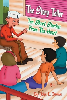 Paperback The Story Teller: Ten Short Stories From The Heart Book