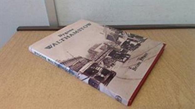 Hardcover Bygone Walthamstow Book
