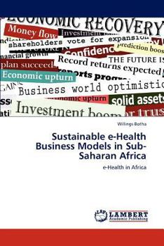 Paperback Sustainable E-Health Business Models in Sub-Saharan Africa Book
