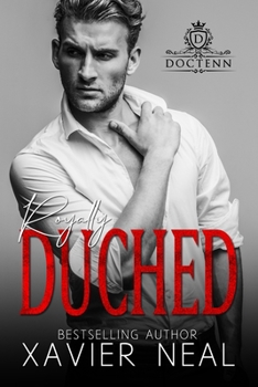 Royally Duched - Book #2 of the Duched