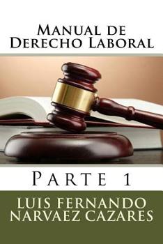 Paperback Derecho Laboral: Parte 1 [Spanish] Book