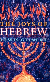 Hardcover The Joys of Hebrew Book