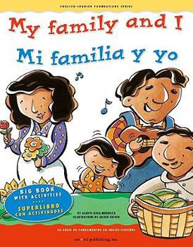 My Family and I/Mi familia y yo - Book #4 of the English and Spanish Foundations
