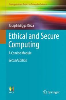 Paperback Ethical and Secure Computing: A Concise Module Book