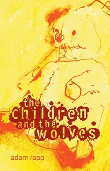 Hardcover The Children and the Wolves Book