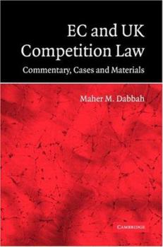 Paperback EC and UK Competition Law: Commentary, Cases and Materials Book