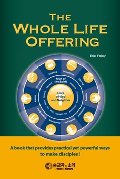 Paperback The Whole Life Offering Book