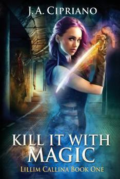 Paperback Kill It with Magic Book