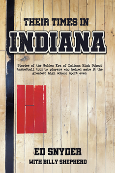 Paperback Their Times in Indiana Book