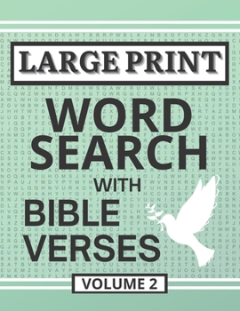 Paperback Large Print Word Search with Bible Verses, Volume 2: Word Search Activity Puzzles Filled with Grace and Truth from the Scriptures Book