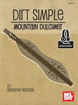 Paperback Dirt Simple Mountain Dulcimer Book