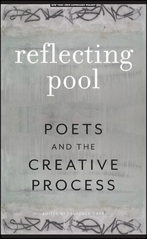 Paperback Reflecting Pool: Poets and the Creative Process Book