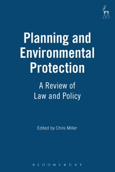 Paperback Planning and Environmental Protection: A Review of Law and Policy Book