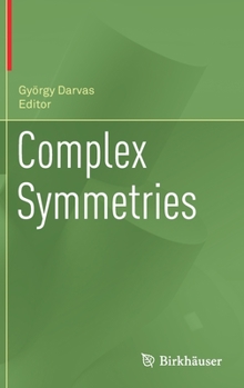 Hardcover Complex Symmetries Book