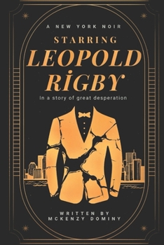 Paperback Starring Leopold Rigby Book