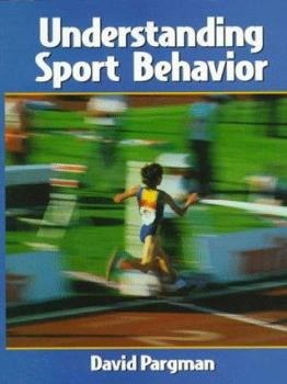 Paperback Understanding Sport Behavior Book