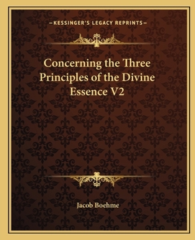 Paperback Concerning the Three Principles of the Divine Essence V2 Book