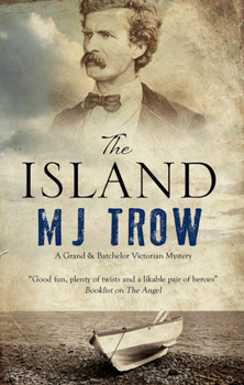The Island - Book #4 of the A Grand & Batchelor Victorian Mystery