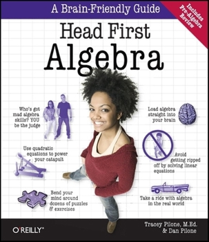Paperback Head First Algebra: A Learner's Guide to Algebra I Book