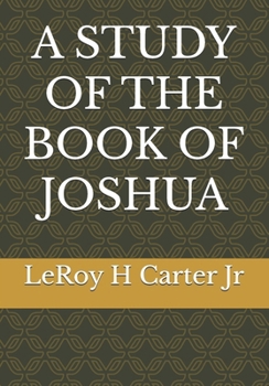 Paperback A Study of the Book of Joshua Book