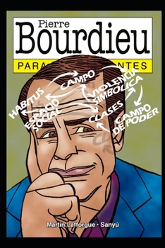 Paperback Bourdieu para Principiantes: con ilustraciones de Sanyú [Spanish] Book