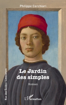 Le Jardin des simples (Rue Des Écoles) (French Edition)