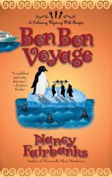 Bon Bon Voyage (Carolyn Blue Mystery, Book 9) - Book #8 of the Carolyn Blue Culinary Mysteries