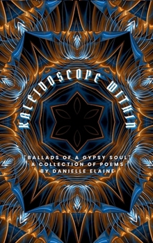 Hardcover Kaleidoscope Within Book