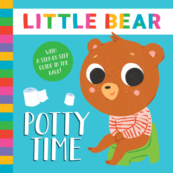 Board book Potty Time: With a Step-By-Step Guide in the Back! Book