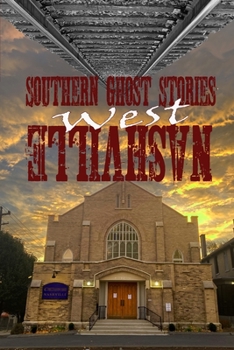 Paperback Southern Ghost Stories: West Nashville Book