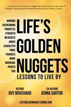 Paperback Life's Golden Nuggets: Lessons to Live By Book