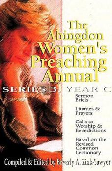 Paperback The Abingdon Women's Preaching Annual Series 3 Year C Book