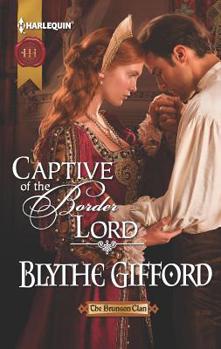 Captive of the Border Lord - Book #2 of the Brunson Clan Trilogy