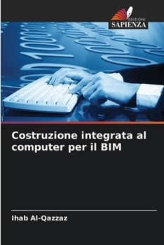 Paperback Costruzione integrata al computer per il BIM [Italian] Book