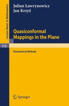 Hardcover Quasiconformal Mappings in the Plane: Parametrical Methods Book